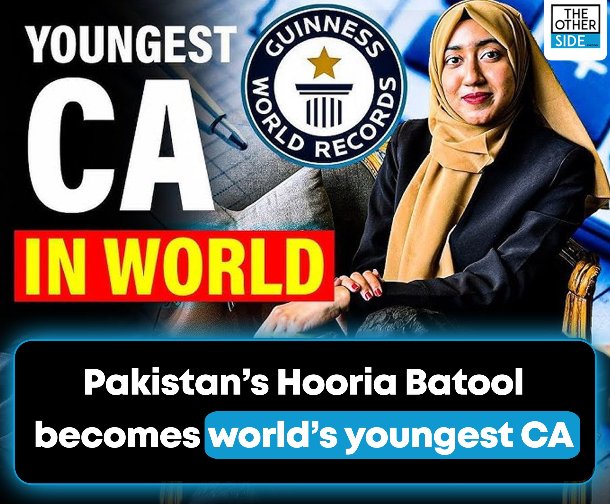 Pakistani Hooria Batool becomes world’s youngest CA